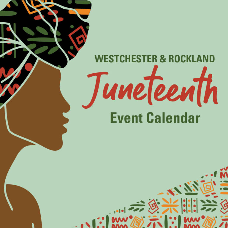 Westchester & Rockland Juneteenth Celebrations
