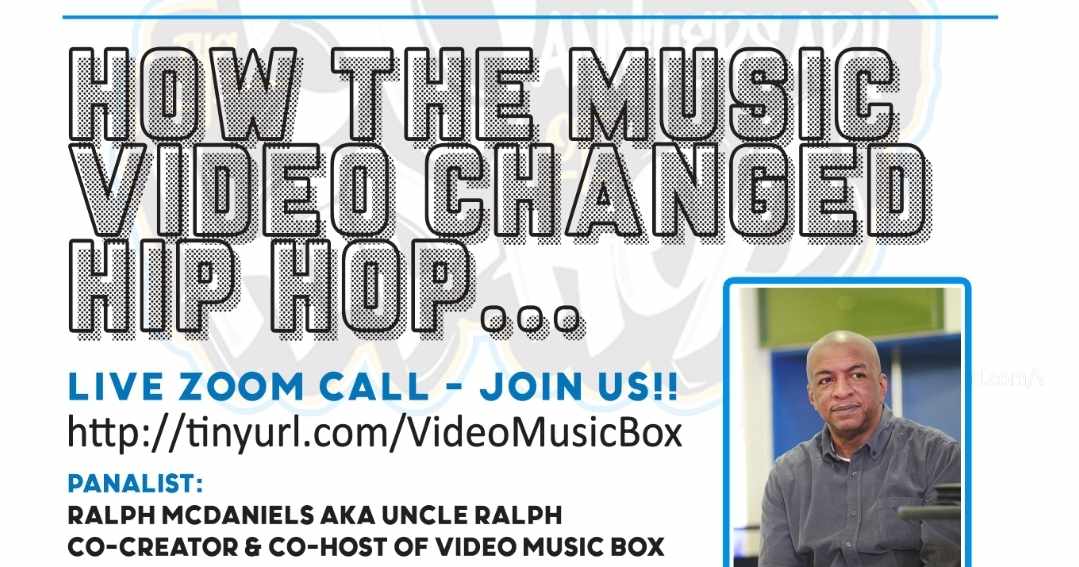 Uncle Raph ENUBuilds Presents How The Music Video Changed Hip-Hop W/ Hip-Hop Icon ...