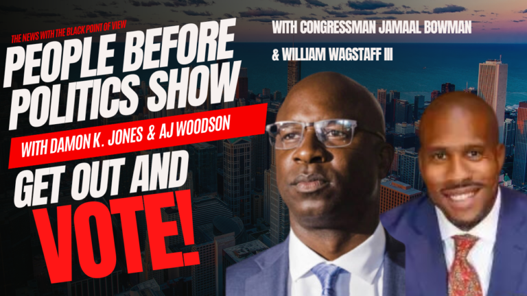 Black Westchester Pre-Primary Show with Congressman Jamaal Bowman and District Attorney Candidate William Wagstaff