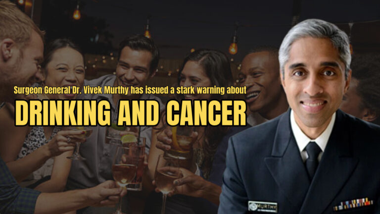 Alcohol and Cancer: A Call to Action from the Surgeon Genera