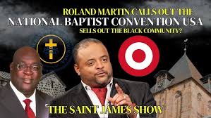 “National Baptist Convention USA Sells-Out Black America to Target Corp” – Roland Martin