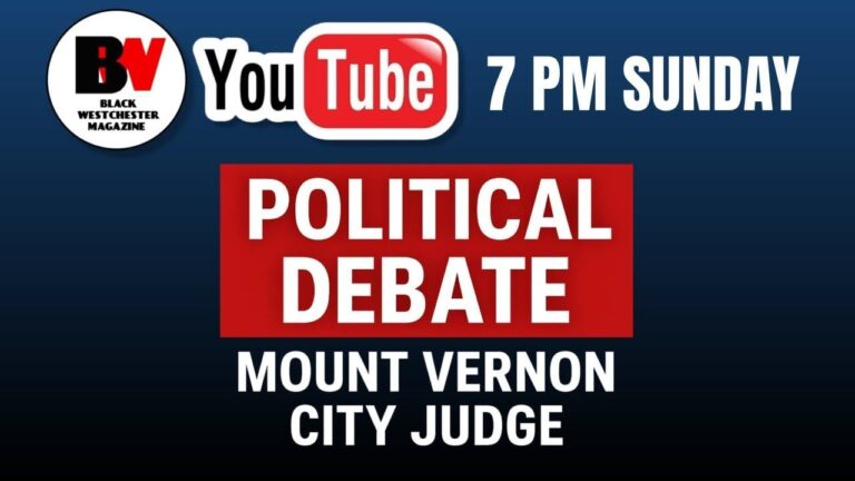 Black Westchester’s Mt. Vernon City Court Judge Candidate Forum