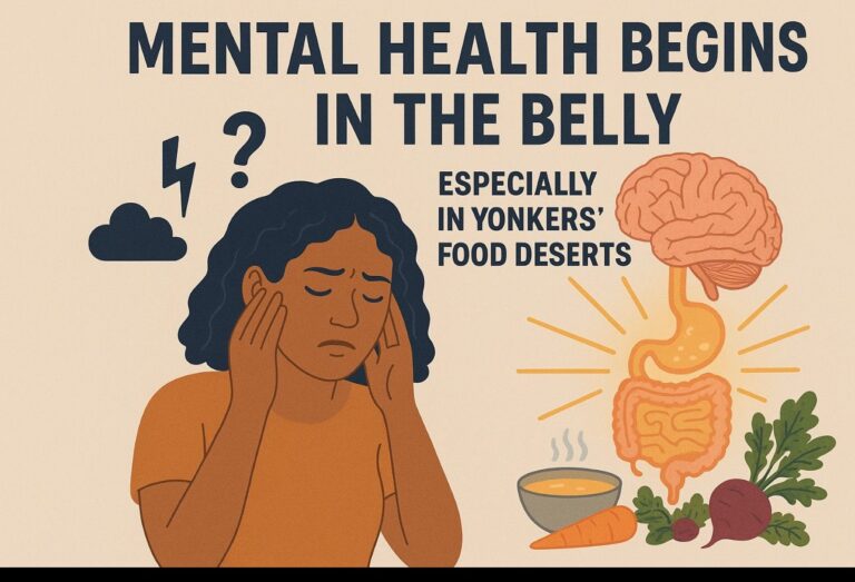 Feeding the Mind, Starving the System: Healing in Yonkers’ Food Deserts By Larnez Kinsey 