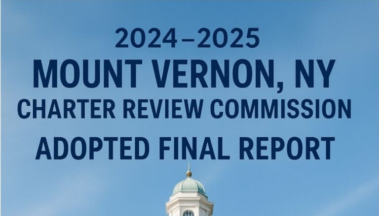 Here Is The Mt Vernon Charter Revision Commission Report, Now That You Have The Information, What Are You Going To Do With It?