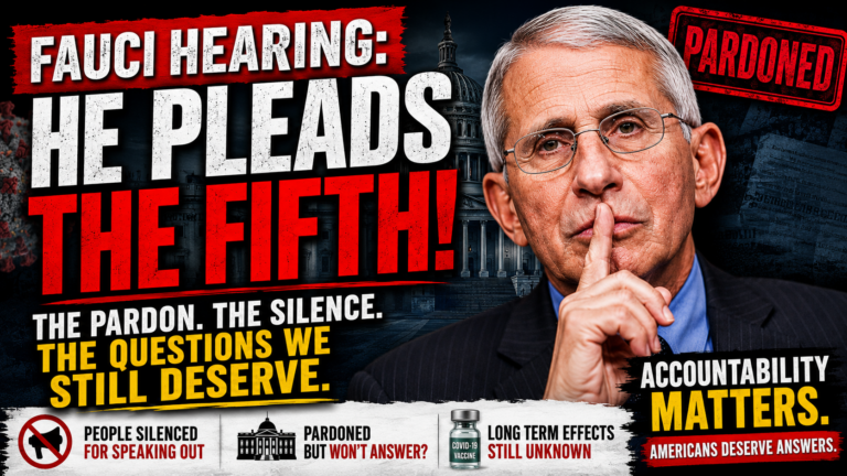 Dr. Fauci, the Fifth Amendment, and the Questions America Still Deserves Answered