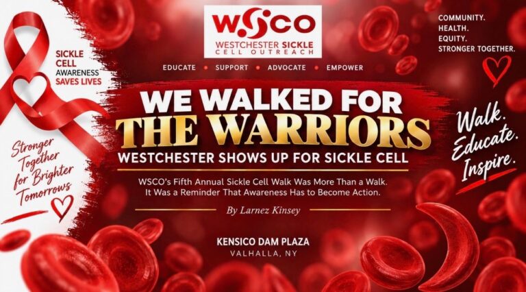We Walked For The Warriors – Westchester Shows Up For Sickle Cell