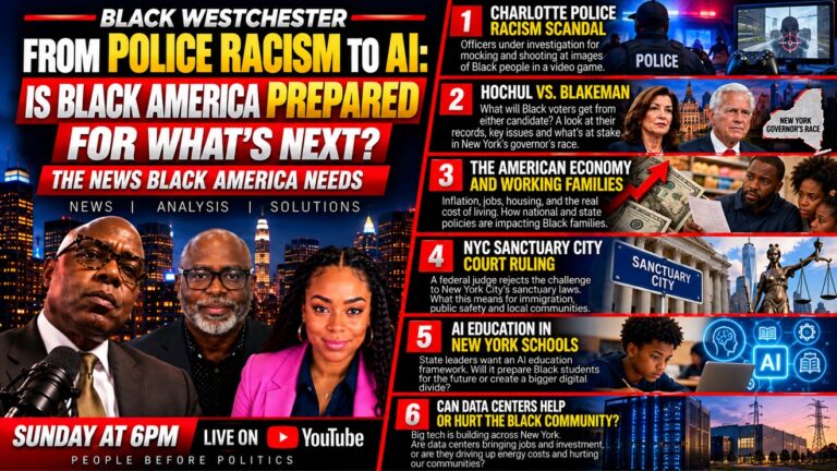 People Before Politics Sunday Special: From Police Racism to AI — Is Black America Prepared for What’s Next?