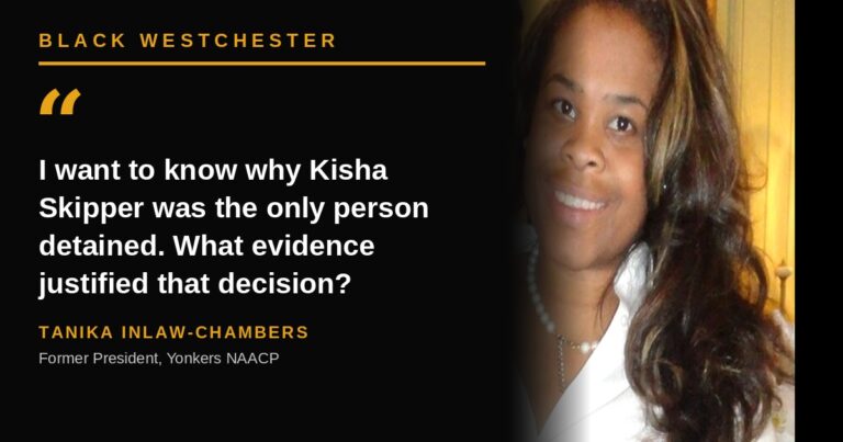 “Why Was She The Only One Detained?” — Former Yonkers NAACP President Demands Answers In Skipper Case